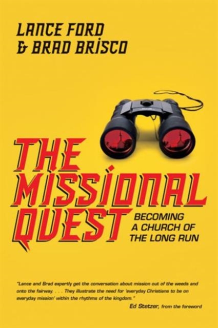 The Missional Quest - Becoming a Church of the Long Run, Paperback / softback Book