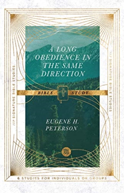 A Long Obedience in the Same Direction Bible Study, Paperback / softback Book