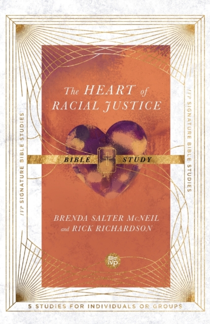 The Heart of Racial Justice Bible Study, Paperback / softback Book