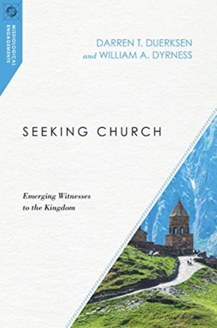 Seeking Church – Emerging Witnesses to the Kingdom, Paperback / softback Book