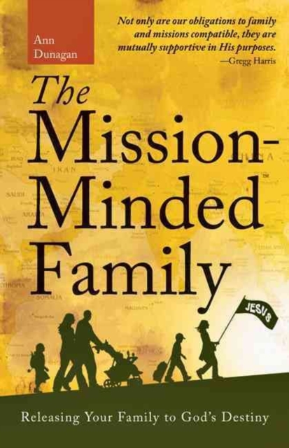 Mission-Minded Family  The, Paperback / softback Book