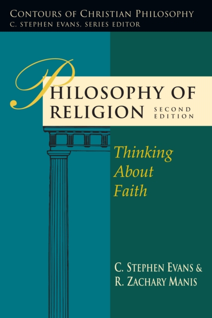 Philosophy of Religion : Thinking About Faith, EPUB eBook