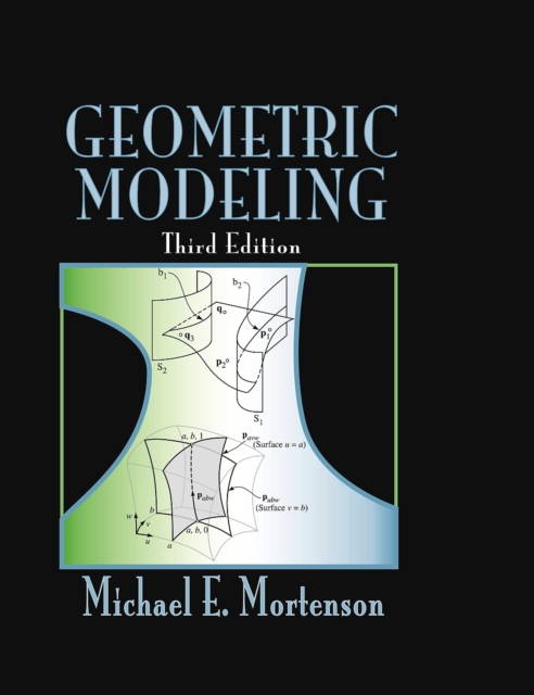 Geometric Modeling, Hardback Book