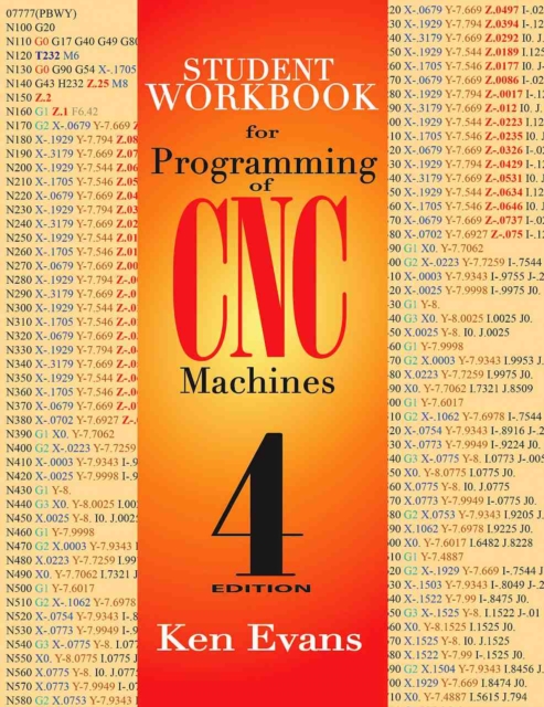 Student Workbook for Programming of CNC Machines, Paperback / softback Book