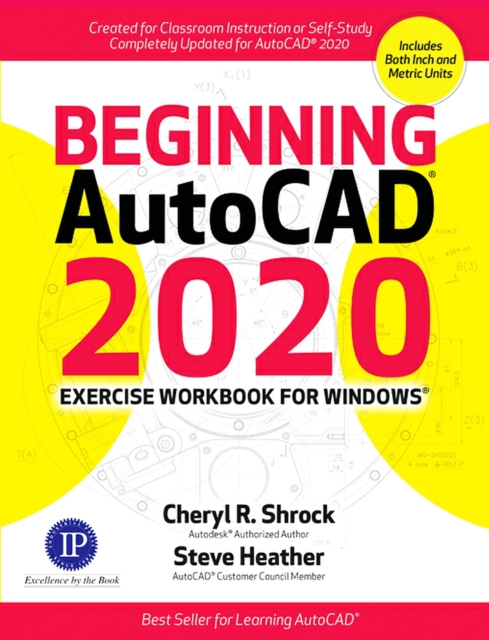 Beginning AutoCAD 2020 Exercise Workbook, Paperback / softback Book