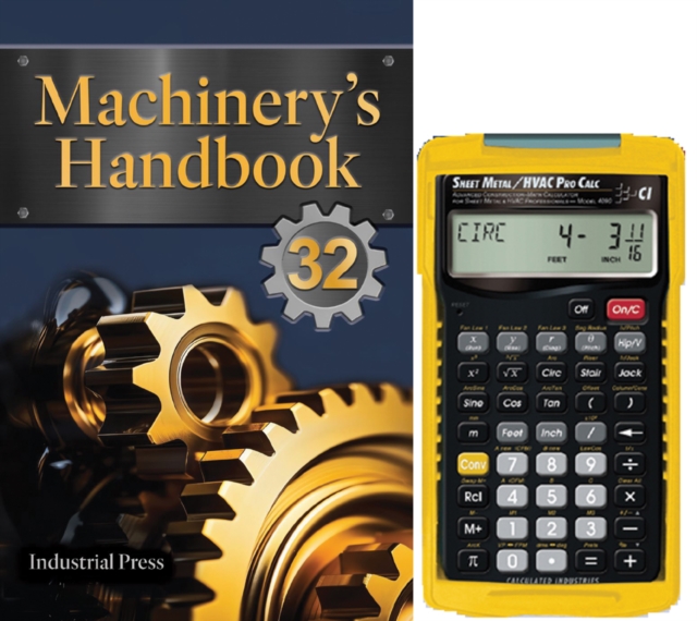 Machinery's Handbook 32nd Edition & 4090 Sheet Metal / HVAC Pro Calc Calculator (Set): Toolbox, Hardback Book