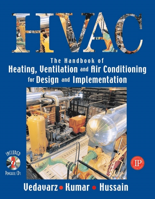 The Handbook of Heating, Ventilation and Air Conditioning (HVAC) for Design and Implementation, PDF eBook