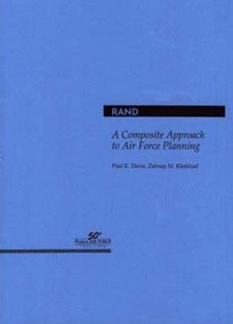 A Composite Approach to Air Force Planning, Paperback / softback Book