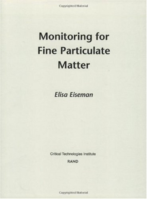 Monitoring for Fine Particulate Matter, Paperback Book