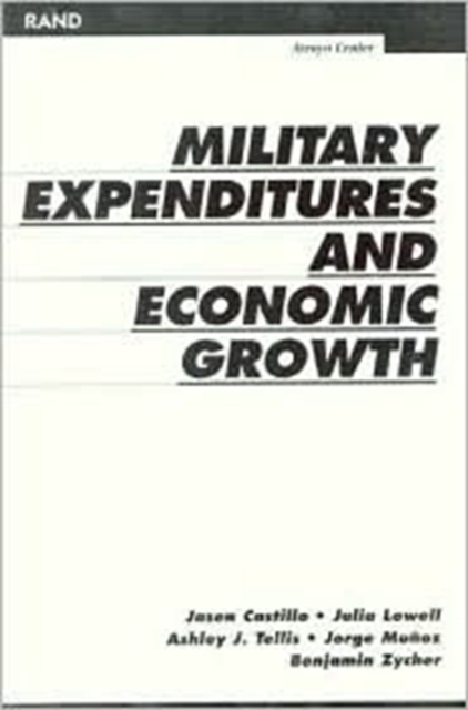 Military Expenditures and Economic Growth, Paperback / softback Book