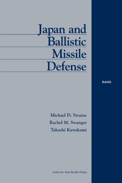 Japan and Ballistic Missile Defense, Paperback / softback Book