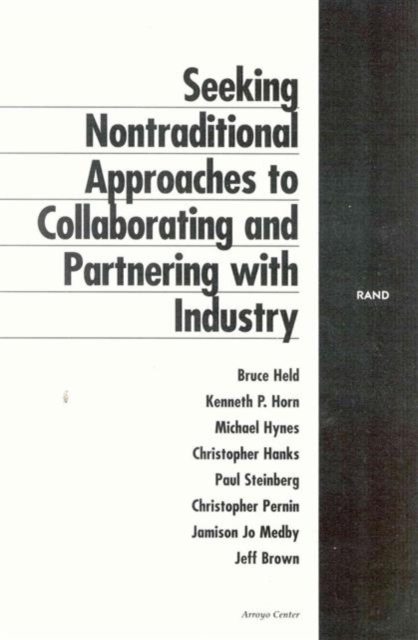 Seeking Nontraditional Approaches to Collaborating and Partnering with Industry, Paperback / softback Book