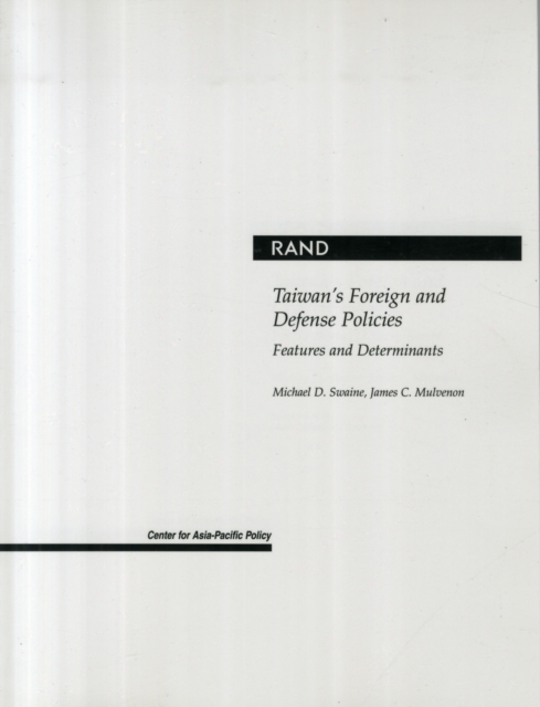 Taiwan : Foreign and Defense Policymaking, Paperback / softback Book