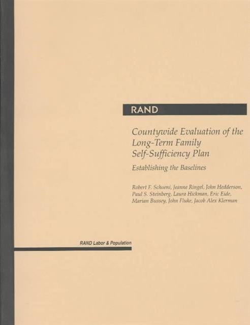 Evaluation of the Long-term Family Self-sufficiency Plan in Los Angeles County : Establishing the Baselines, Paperback / softback Book
