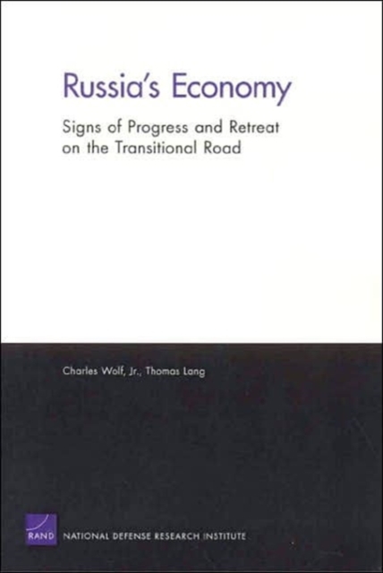 Russia's Economy : Signs of Progress and Retreat on the Transitional Road, Paperback / softback Book