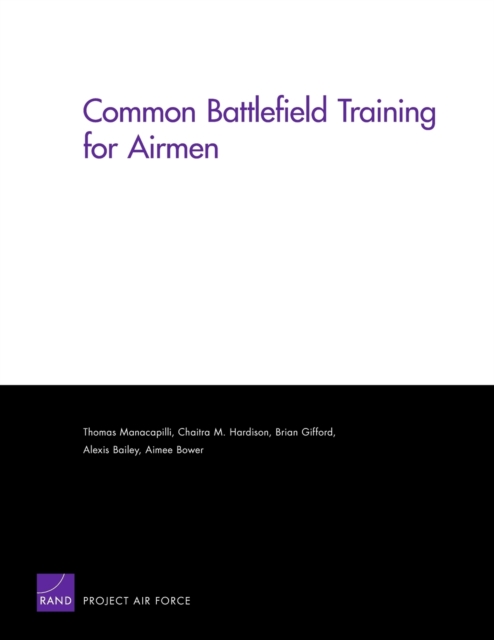 Common Battlefield Training for Airmen, Paperback / softback Book
