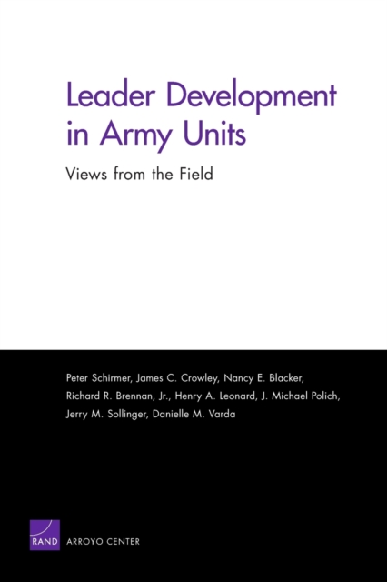 Leader Development in Army Units : Views from the Field, Paperback / softback Book