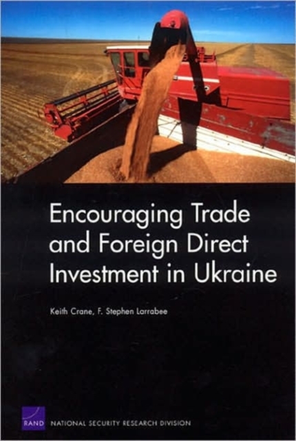 Encouraging Trade and Foreign Direct Investment in Ukraine, Paperback / softback Book