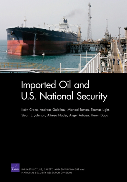 Imported Oil and U.S. National Security, Paperback / softback Book