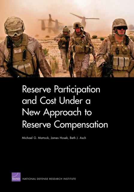 Reserve Participation and Cost Under a New Approach to Reserve Compensation, Paperback / softback Book