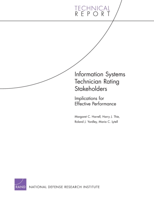 Information Systems Technician Rating Stakeholders : Implications for Effective Performance, Paperback / softback Book