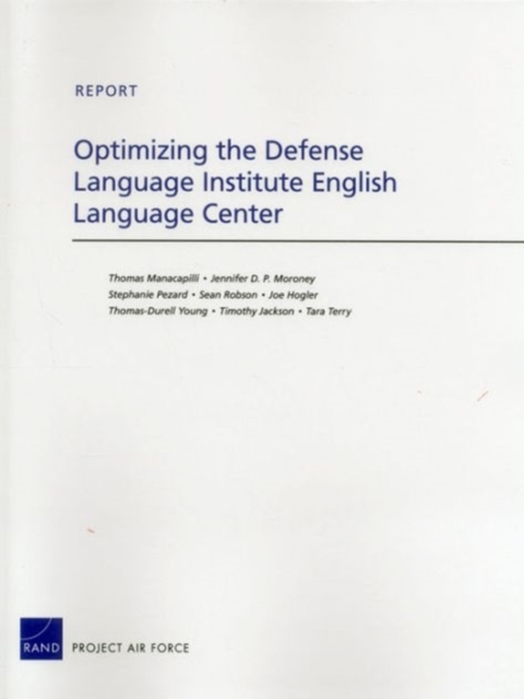 Optimizing the Defense Language Institute English Language Center, Paperback / softback Book