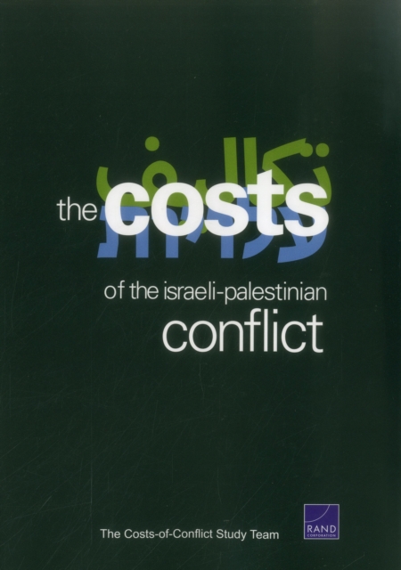 The Cost of the Israeli-Palestinian Conflict, Paperback / softback Book