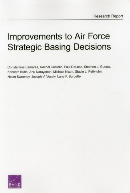 Improvements to Air Force Strategic Basing Decisions, Paperback / softback Book