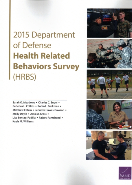 2015 Department of Defense Health Related Behaviors Survey (Hrbs), Paperback / softback Book