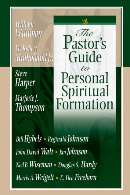 The Pastor's Guide to Personal Spiritual Formation, Paperback / softback Book