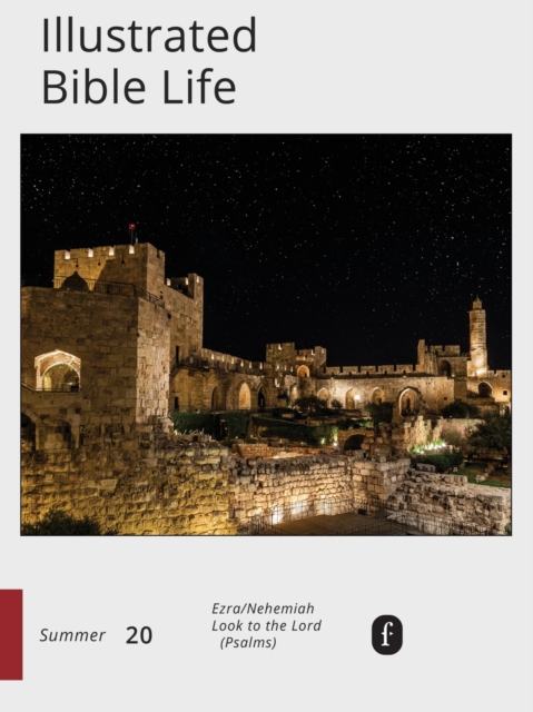 Faith Connections : Illustrated Bible Life Jun/Jul/Aug 2020, Paperback / softback Book
