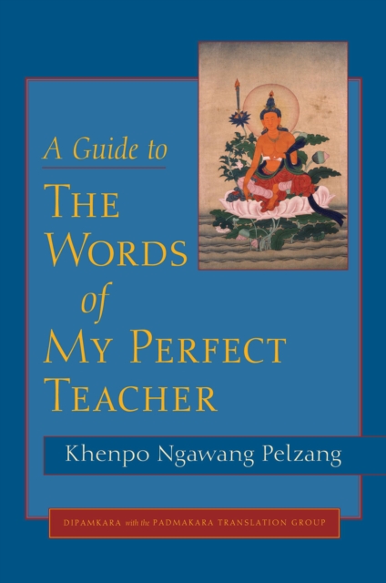 Guide to The Words of My Perfect Teacher, EPUB eBook