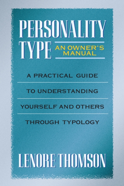 Personality Type: An Owner's Manual, EPUB eBook