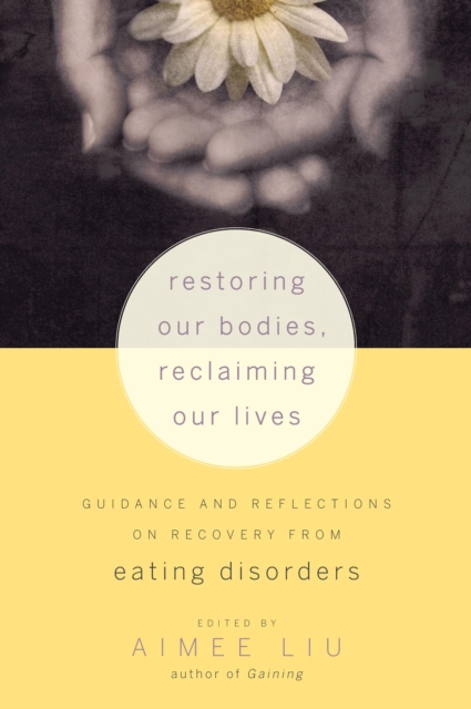 Restoring Our Bodies, Reclaiming Our Lives, EPUB eBook