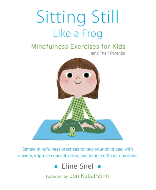 Sitting Still Like a Frog, EPUB eBook