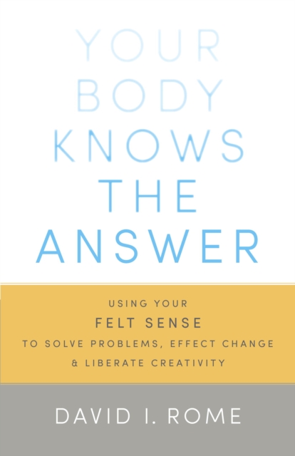 Your Body Knows the Answer, EPUB eBook