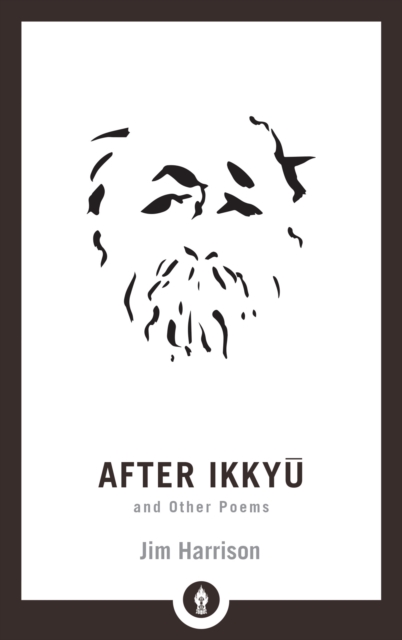 After Ikkyu and Other Poems, EPUB eBook