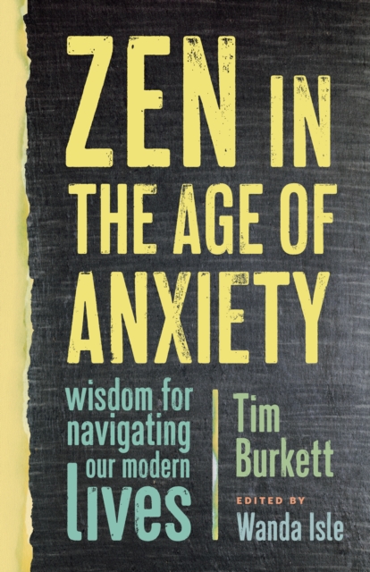 Zen in the Age of Anxiety, EPUB eBook