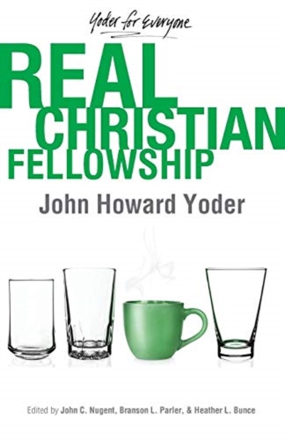 Real Christian Fellowship, Paperback / softback Book