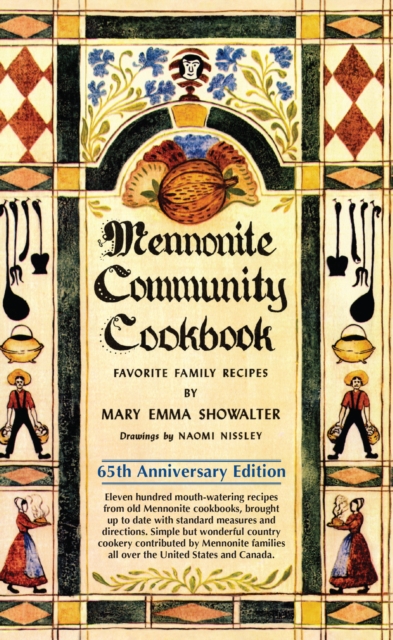 Mennonite Community Cookbook : Favorite Family Recipes, EPUB eBook