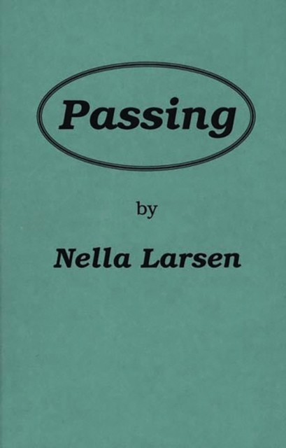 Passing, Hardback Book