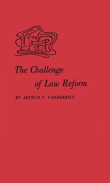 The Challenge of Law Reform, Hardback Book
