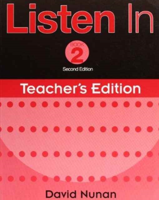 Listen In 2: Teacher's Edition, Paperback / softback Book