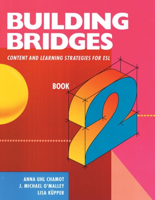 Building Bridges L2 : Content and Learning Strategies for ESL, Paperback / softback Book