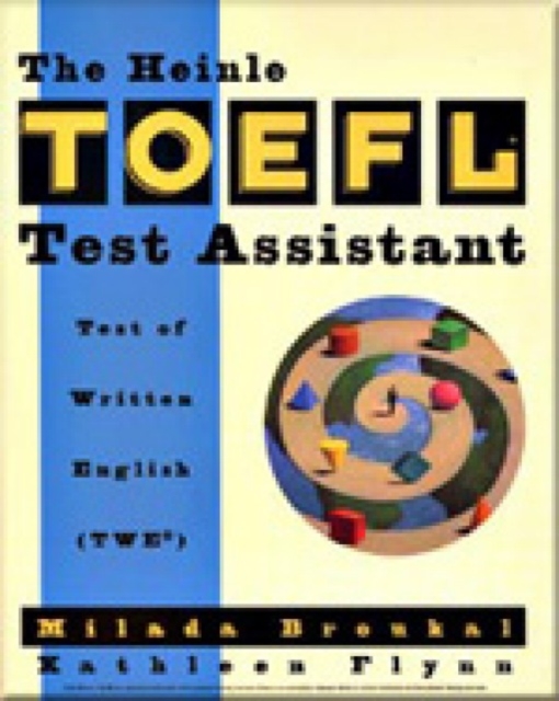 The Heinle TOEFL Test Assistant: Test of Written English (TWE), Paperback / softback Book