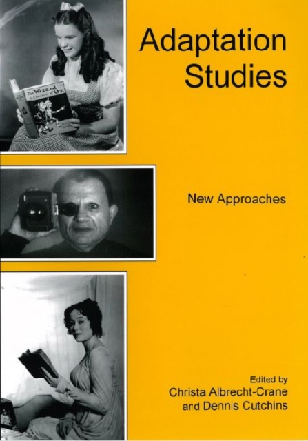 Adaptation Studies : New Approaches, Hardback Book