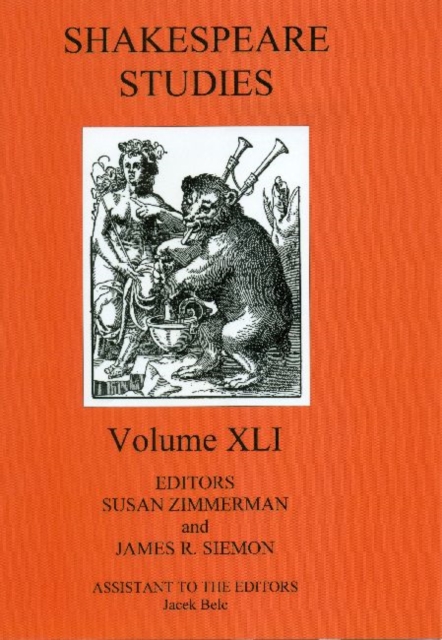 Shakespeare Studies : Volume XLI, Hardback Book
