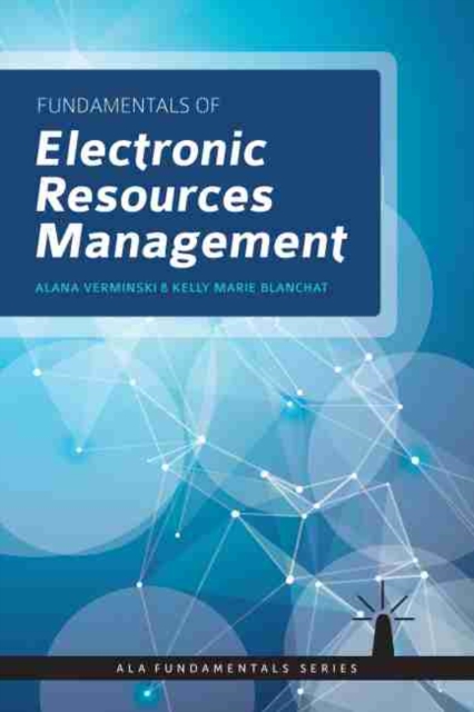 Fundamentals of Electronic Resources Management, Paperback / softback Book