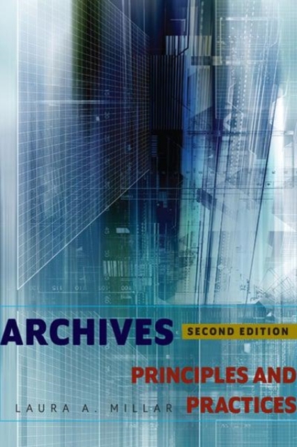 Archives : Principles and Practices, Paperback / softback Book