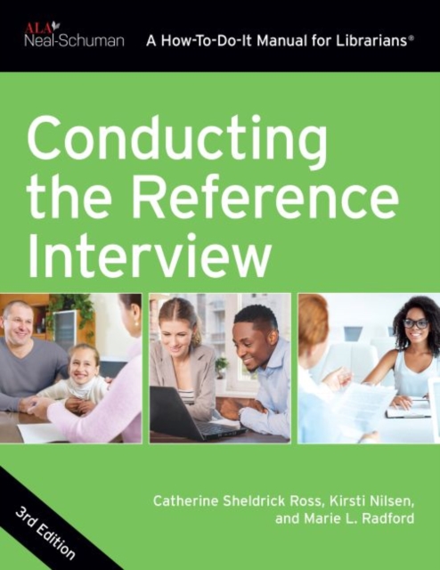 Conducting the Reference Interview, Paperback / softback Book